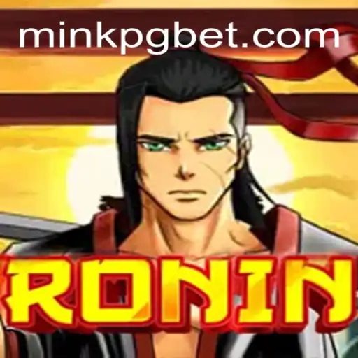 Exploring the Intriguing World of Ronin: A Mink-pg Adventure